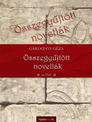cover image of Összegyűjtött novellák